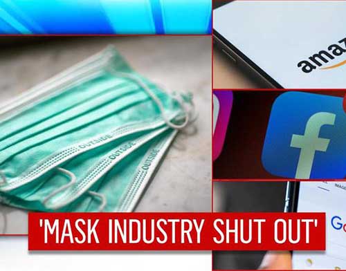 Mask Industry Shut out From the Marketplace Due to Restrictions by Facebook, Google and Amazon